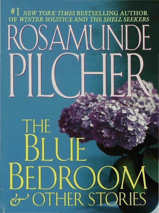Title details for The Blue Bedroom and Other Stories by Rosamunde Pilcher - Wait list